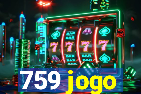 759 jogo